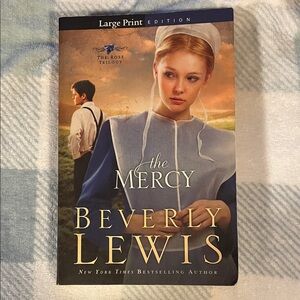 The Mercy by Beverly Lewis Large Print Edition